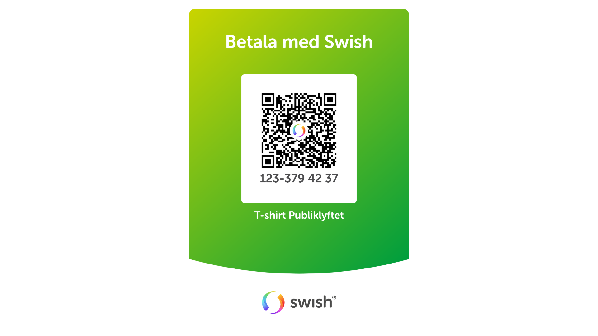 Swish QR-kod Publiklyftet T-shirt